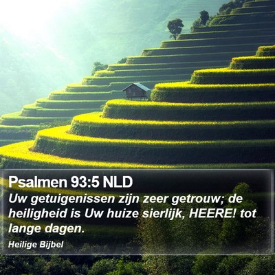 Psalmen 93:5 NLD Bible Verse Image