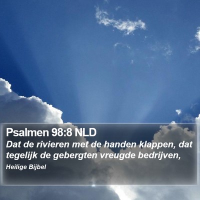 Psalmen 98:8 NLD Bible Verse Image