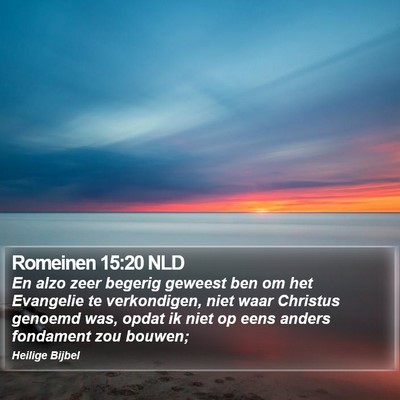 Romeinen 15:20 NLD Bible Verse Image