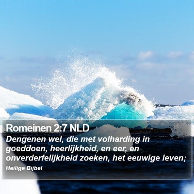 Romeinen 2:7 NLD Bible Verse Image