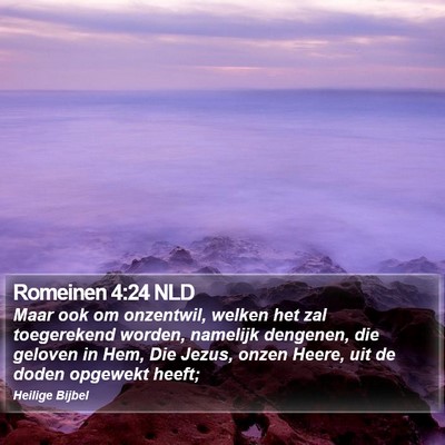 Romeinen 4:24 NLD Bible Verse Image