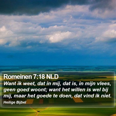 Romeinen 7:18 NLD Bible Verse Image