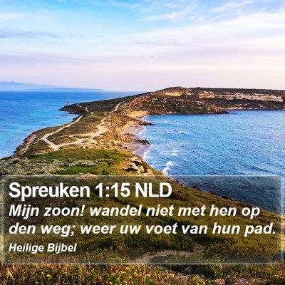 Spreuken 1:15 NLD Bible Verse Image