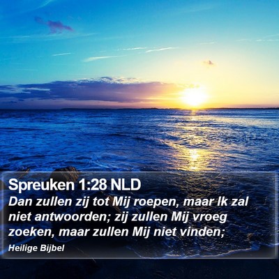 Spreuken 1:28 NLD Bible Verse Image