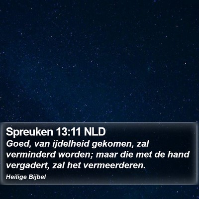 Spreuken 13:11 NLD Bible Verse Image