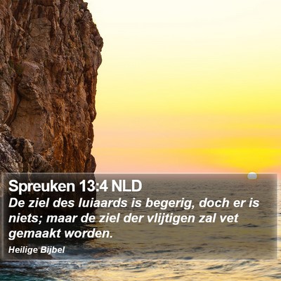 Spreuken 13:4 NLD Bible Verse Image