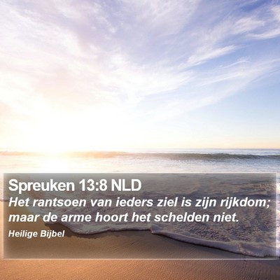 Spreuken 13:8 NLD Bible Verse Image