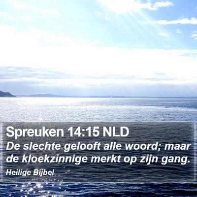 Spreuken 14:15 NLD Bible Verse Image