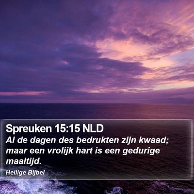 Spreuken 15:15 NLD Bible Verse Image