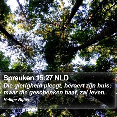 Spreuken 15:27 NLD Bible Verse Image