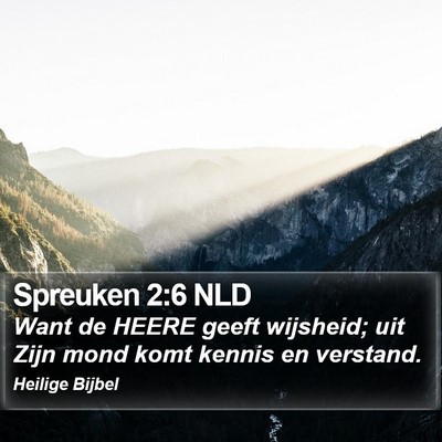 Spreuken 2:6 NLD Bible Verse Image