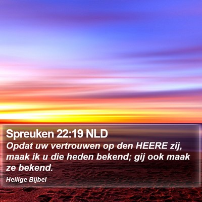Spreuken 22:19 NLD Bible Verse Image