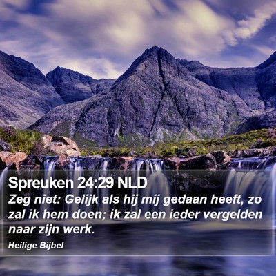 Spreuken 24:29 NLD Bible Verse Image