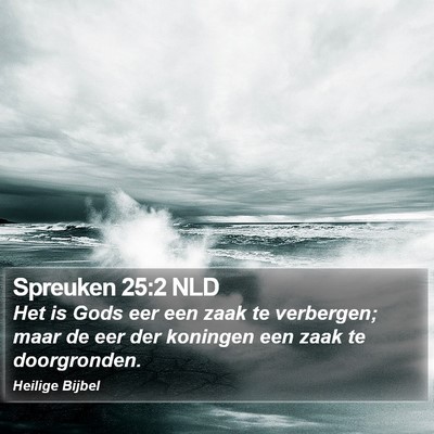 Spreuken 25:2 NLD Bible Verse Image