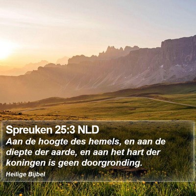 Spreuken 25:3 NLD Bible Verse Image