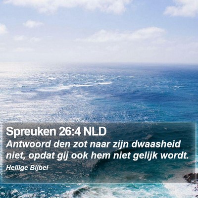 Spreuken 26:4 NLD Bible Verse Image