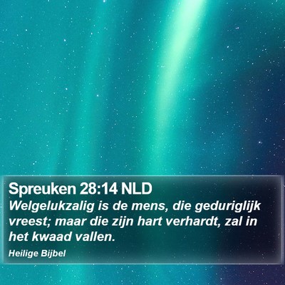 Spreuken 28:14 NLD Bible Verse Image
