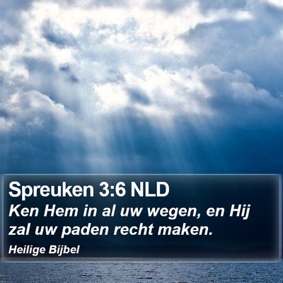 Spreuken 3:6 NLD Bible Verse Image