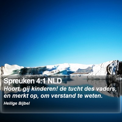 Spreuken 4:1 NLD Bible Verse Image
