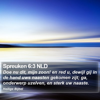 Spreuken 6:3 NLD Bible Verse Image