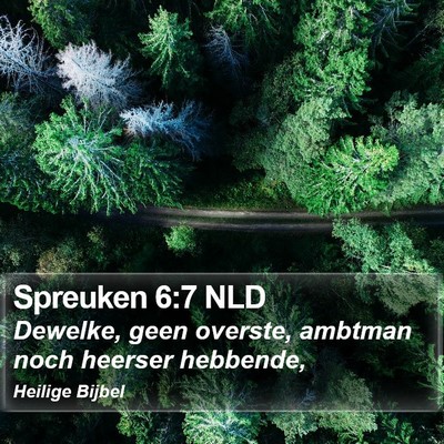 Spreuken 6:7 NLD Bible Verse Image
