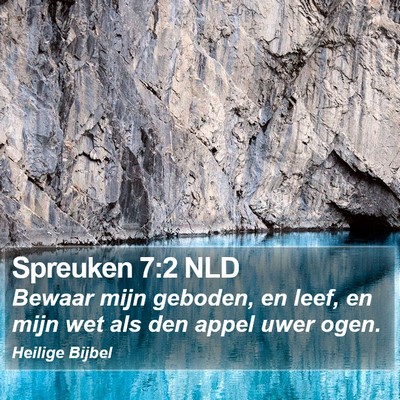 Spreuken 7:2 NLD Bible Verse Image
