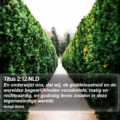 Titus 2:12 NLD Bible Verse Image