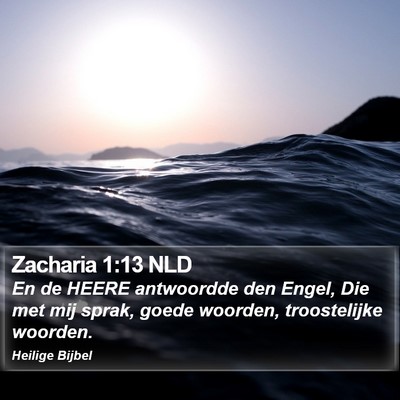Zacharia 1:13 NLD Bible Verse Image