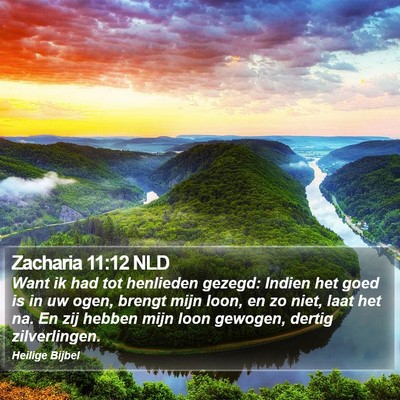 Zacharia 11:12 NLD Bible Verse Image