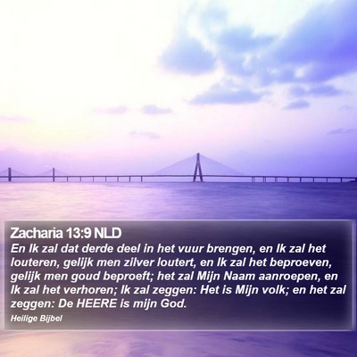 Zacharia 13:9 NLD Bible Verse Image