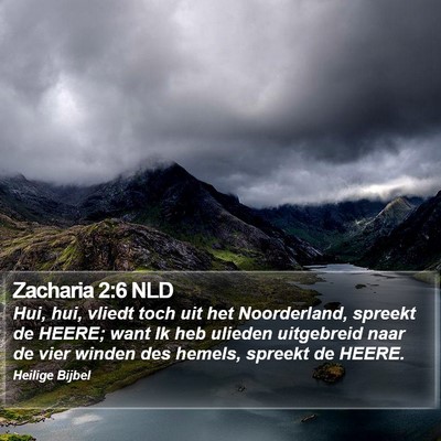 Zacharia 2:6 NLD Bible Verse Image