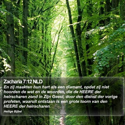 Zacharia 7:12 NLD Bible Verse Image