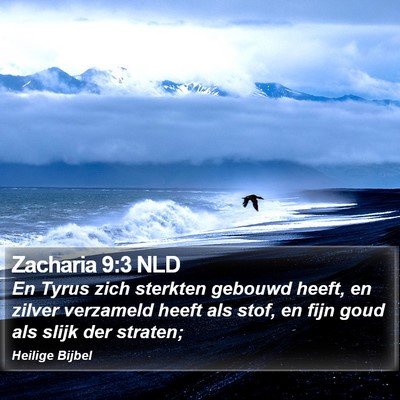 Zacharia 9:3 NLD Bible Verse Image