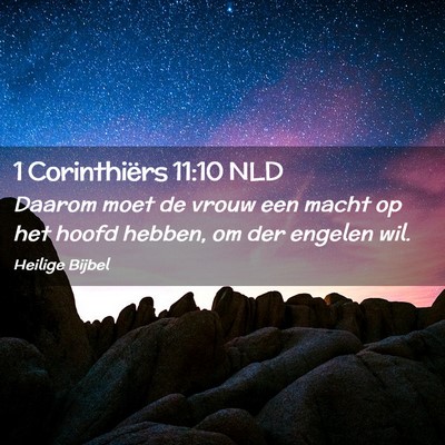 Picture 02 - 1 Corinthiërs 11:10 NLD - Daarom moet de vrouw een macht op het hoofd - Bible Verse Picture