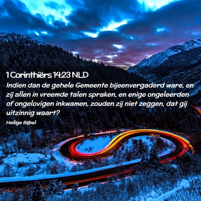 Picture 02 - 1 Corinthiërs 14:23 NLD - Indien dan de gehele Gemeente bijeenvergaderd - Bible Verse Picture
