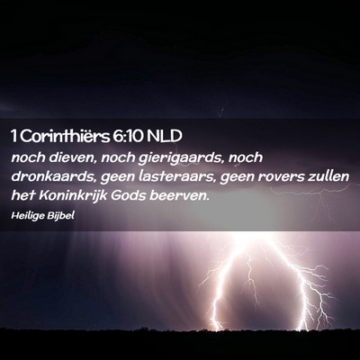 Picture 02 - 1 Corinthiërs 6:10 NLD - noch dieven, noch gierigaards, noch dronkaards, - Bible Verse Picture
