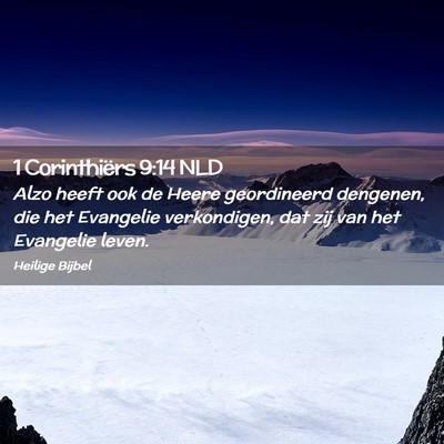 Picture 02 - 1 Corinthiërs 9:14 NLD - Alzo heeft ook de Heere geordineerd dengenen, die - Bible Verse Picture