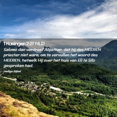 Picture 02 - 1 Koningen 2:27 NLD - Salomo dan verdreef Abjathar, dat hij des HEEREN - Bible Verse Picture