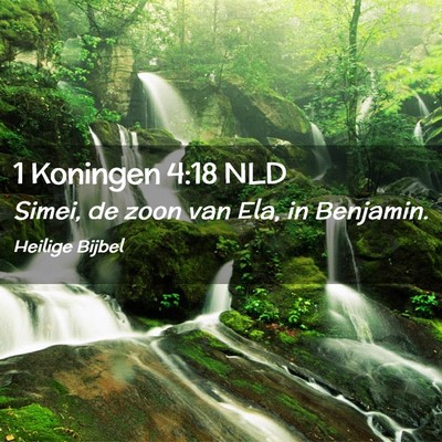 Picture 02 - 1 Koningen 4:18 NLD - Simei, de zoon van Ela, in - Bible Verse Picture