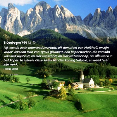 Picture 02 - 1 Koningen 7:14 NLD - Hij was de zoon ener weduwvrouw, uit den stam van - Bible Verse Picture