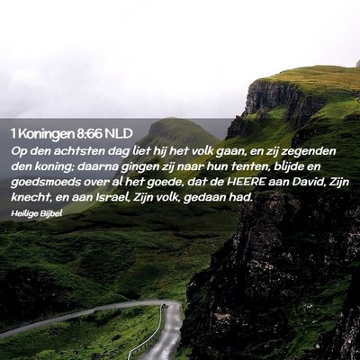 Picture 02 - 1 Koningen 8:66 NLD - Op den achtsten dag liet hij het volk gaan, en - Bible Verse Picture