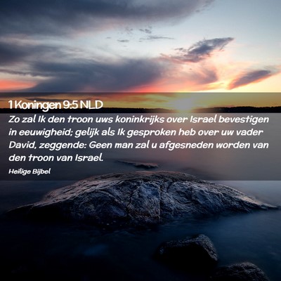 Picture 02 - 1 Koningen 9:5 NLD - Zo zal Ik den troon uws koninkrijks over Israel - Bible Verse Picture