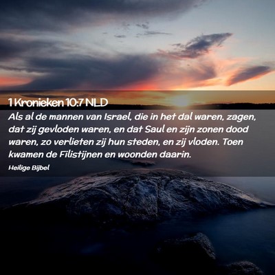 Picture 02 - 1 Kronieken 10:7 NLD - Als al de mannen van Israel, die in het dal - Bible Verse Picture
