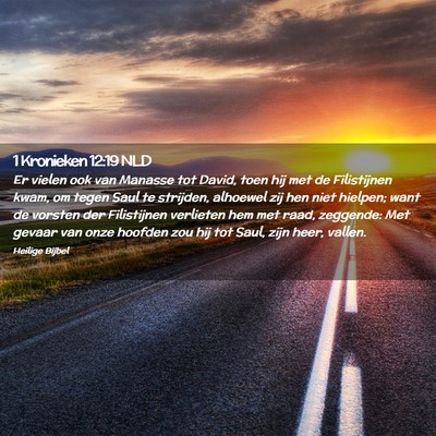 Picture 02 - 1 Kronieken 12:19 NLD - Er vielen ook van Manasse tot David, toen hij met - Bible Verse Picture