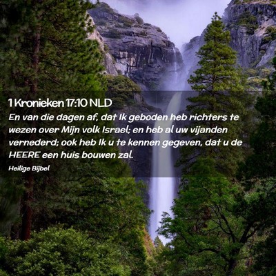 Picture 02 - 1 Kronieken 17:10 NLD - En van die dagen af, dat Ik geboden heb richters - Bible Verse Picture