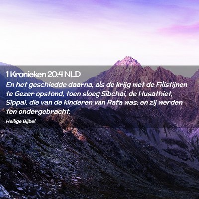 Picture 02 - 1 Kronieken 20:4 NLD - En het geschiedde daarna, als de krijg met de - Bible Verse Picture