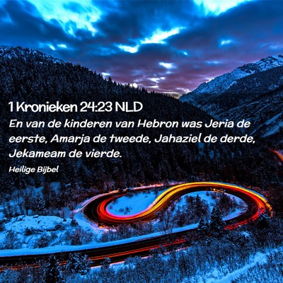 Picture 02 - 1 Kronieken 24:23 NLD - En van de kinderen van Hebron was Jeria de - Bible Verse Picture