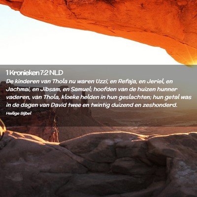 Picture 02 - 1 Kronieken 7:2 NLD - De kinderen van Thola nu waren Uzzi, en Refaja, - Bible Verse Picture