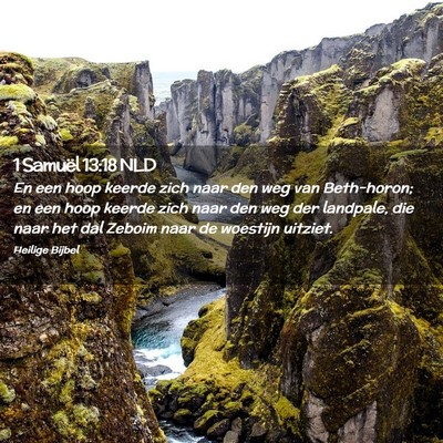 Picture 02 - 1 Samuël 13:18 NLD - En een hoop keerde zich naar den weg van - Bible Verse Picture
