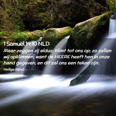 Picture 02 - 1 Samuël 14:10 NLD - Maar zeggen zij aldus: Klimt tot ons op; zo - Bible Verse Picture